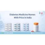 List of Diabetes Medicine With Price in India
